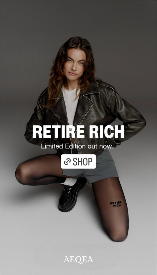 RETIRE RICH TIGHTS